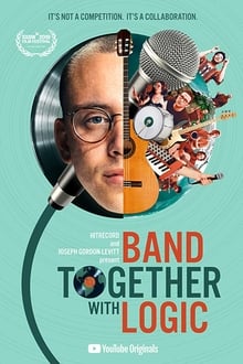 Band Together with Logic movie poster