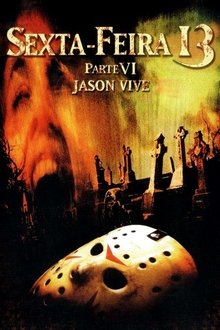 Sexta-feira 13 – Parte 6: Jason Vive Torrent (1986) Dublado / Dual Áudio Bluray 720p Download Sexta-feira 13 – Parte 6: Jason Vive Torrent (1986) Dublado / Dual Áudio Bluray 720p Download