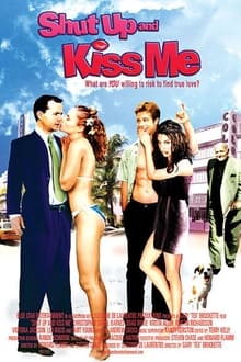 Shut Up and Kiss Me! movie poster