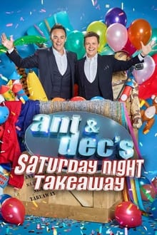 Ant & Dec's Saturday Night Takeaway tv show poster