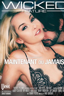 Maintenant ou jamais