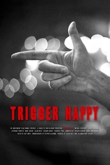 Trigger Happy movie poster