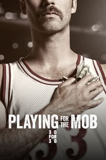 Poster do filme Playing for the Mob