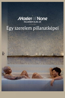 A Majdnem elég jó bemutatja: Egy szerelem pillanatképei