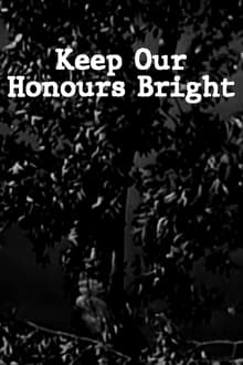 Poster do filme Keep Our Honour Bright