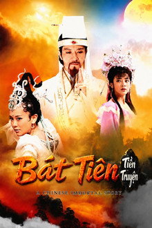 Tân Bát Tiên Truyền Kỳ