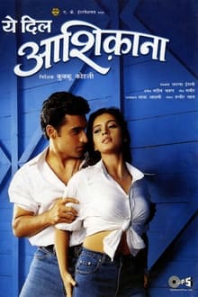 Yeh Dil Aashiqanaa (2002) Hindi