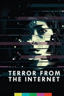 Terror from the Internet