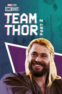 Team Thor: Part 2 movie poster