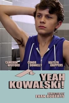 Poster do filme Yeah Kowalski!