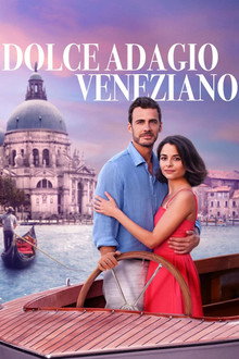 Dolce adagio veneziano
