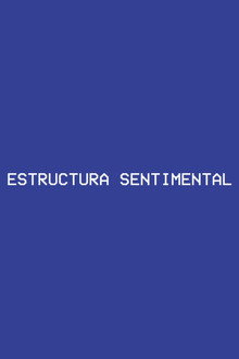 Estructura Sentimental