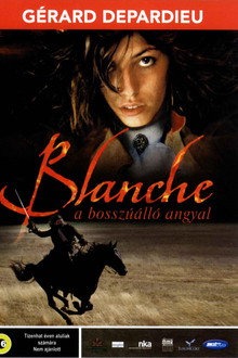 Blanche, a bosszúálló angyal