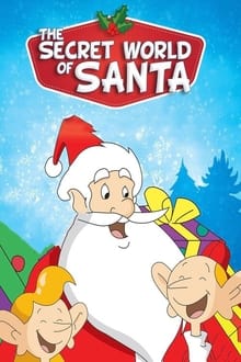 Poster da série The Secret World of Santa Claus