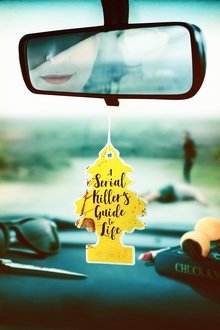 Poster do filme A Serial Killer's Guide to Life