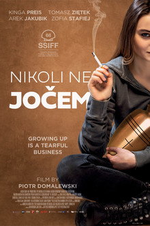 Nikoli ne jočem