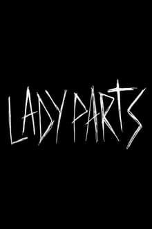 Lady Parts movie poster