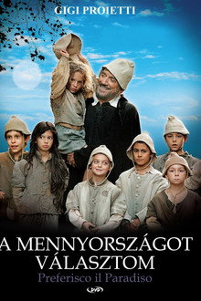 A mennyországot választom