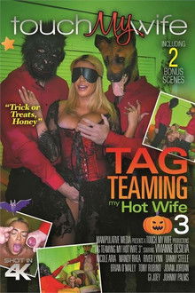 Tag Teaming My Hotwife 3