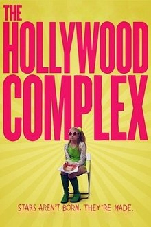 The Hollywood Complex movie poster