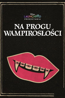 Na progu wampirosłości