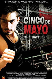 The Battle: Cinco de Mayo