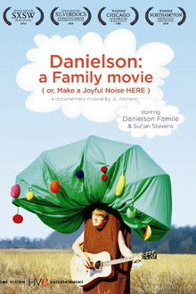Danielson: A Family Movie (or, Make a Joyful Noise Here)