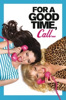 For a Good Time, Call... movie poster