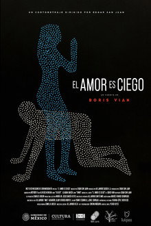 El Amor es Ciego