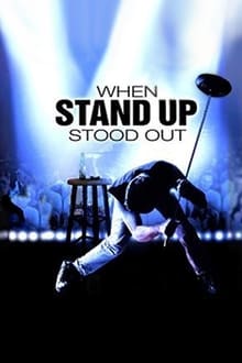 Poster do filme When Stand Up Stood Out