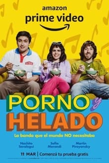 Porno y Helado movie poster