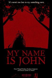 MY NAME IS JOHN