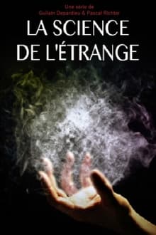 Poster da série La science de l'étrange