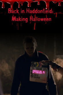 Poster do filme Back in Haddonfield: Making Halloween