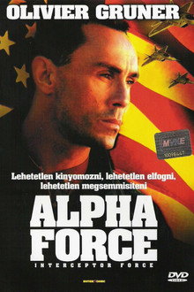 Alpha force - Pusztító idegen