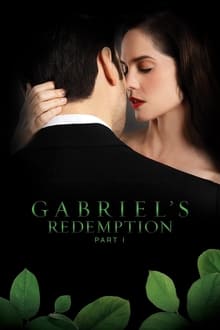 Gabriel's Redemption: Part I movie poster