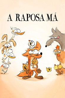 A Raposa Má