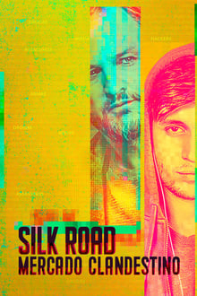 Poster do filme Silk Road - Mercado Clandestino