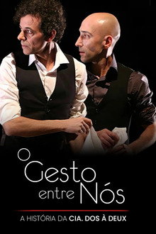 O Gesto Entre Nós