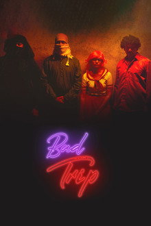 Bad Trip