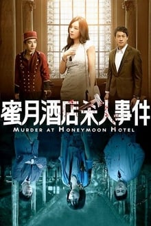 Poster do filme Murder at Honeymoon Hotel