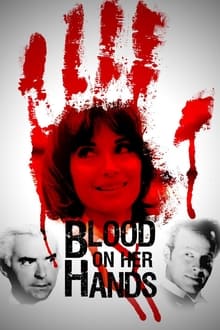 Poster do filme Blood on Her Hands