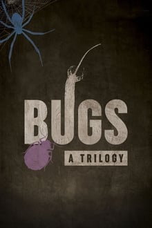 Poster do filme Bugs: A Trilogy