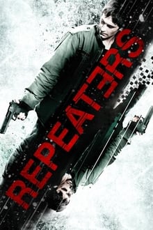 Repeaters movie poster