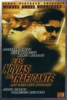 Poster do filme Las novias del traficante