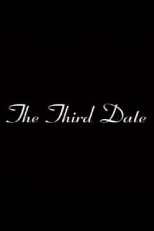 Poster do filme The Third Date