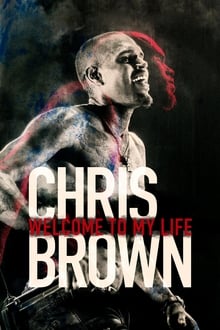 Poster do filme Chris Brown: Welcome to My Life