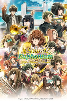 Sound! Euphonium: The Final Movie, Part 1