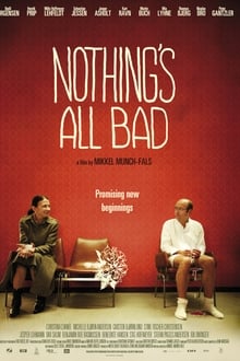 Poster do filme Nothing's All Bad