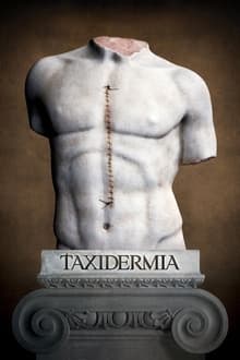 Poster do filme Taxidermia